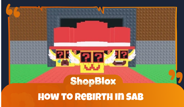 How to Rebirth in Steal a Brainrot